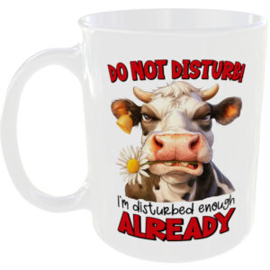 Do not disturb - Funny Cow Mug