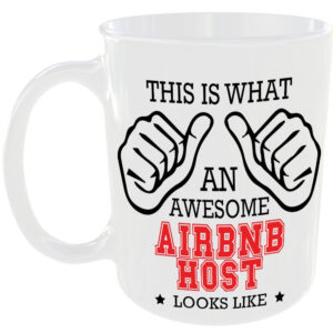 This is what an awesome Airbnb Host looks like - gift mug