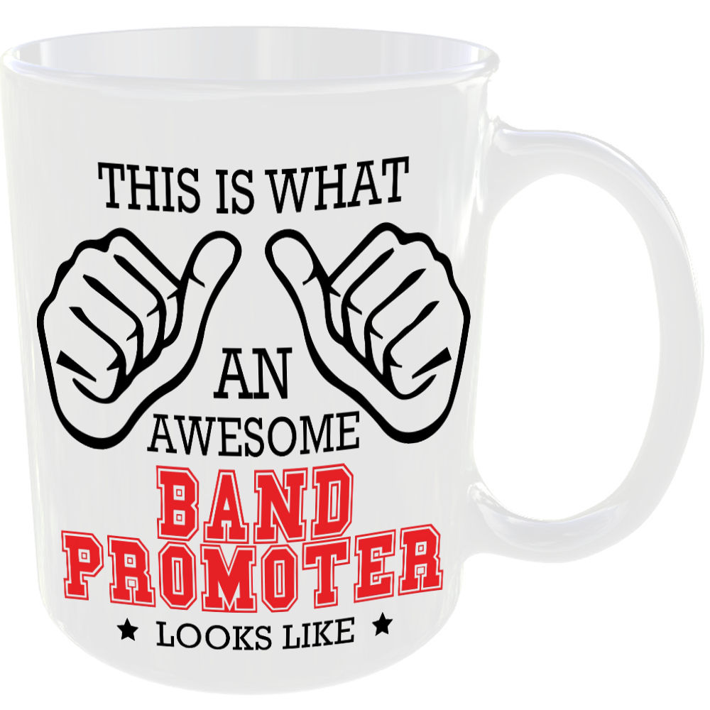 This is what an awesome Band Promoter looks like - gift mug - Image 2