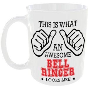 This is what an awesome Bell Ringer looks like - gift mug