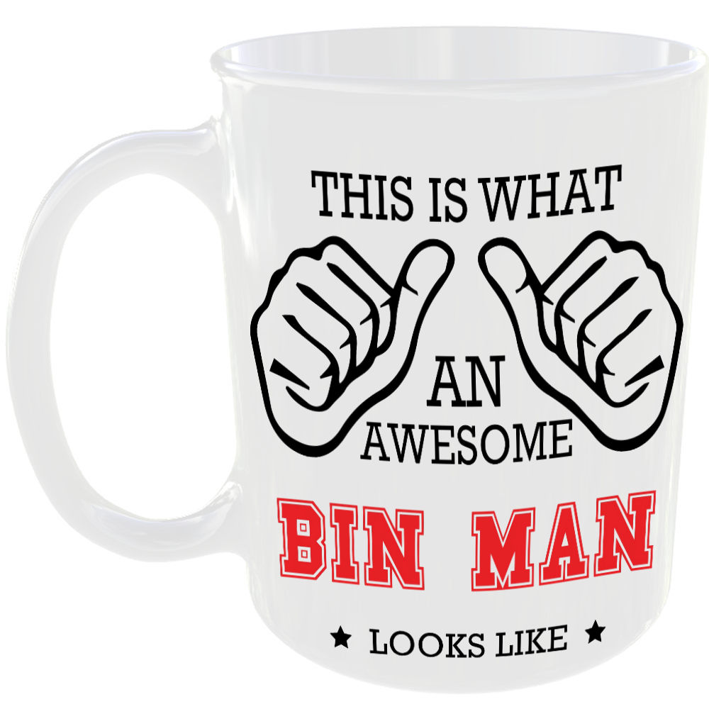 This is what an awesome Bin Man looks like - gift mug