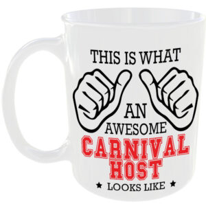 This is what an awesome Carnival Host looks like - gift mug