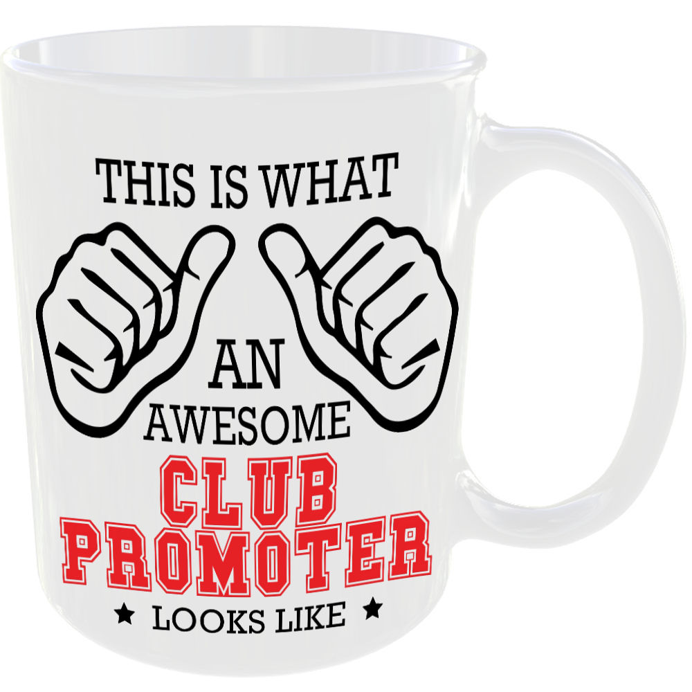 This is what an awesome Club Promoter looks like - gift mug - Image 2