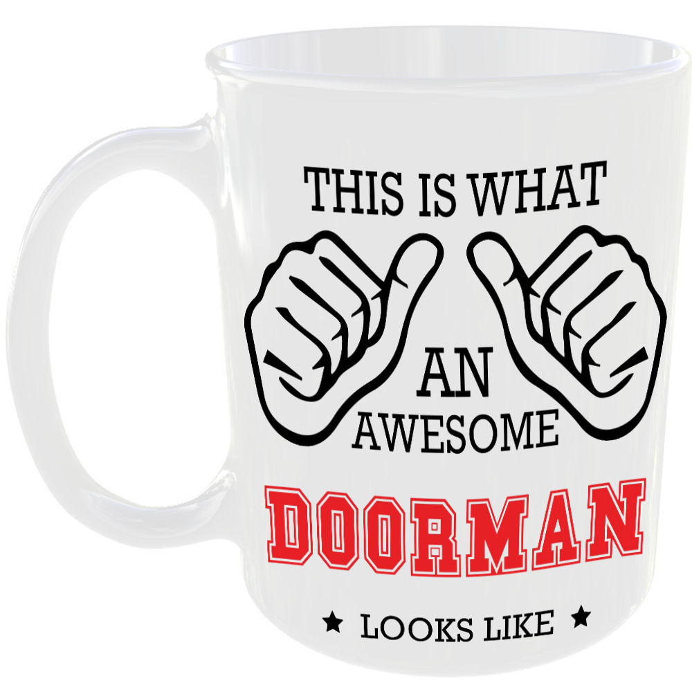 This is what an awesome Doorman looks like - gift mug
