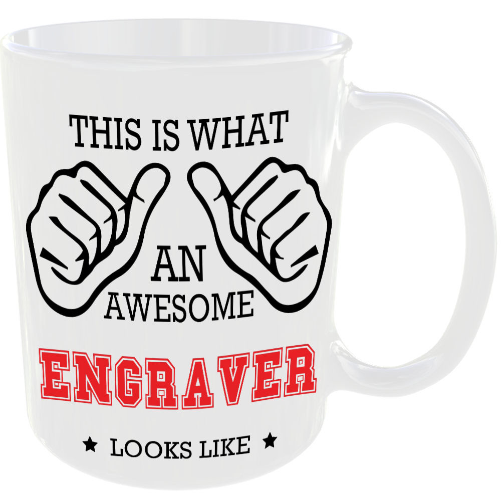 This is what an awesome Engraver looks like - gift mug - Image 2