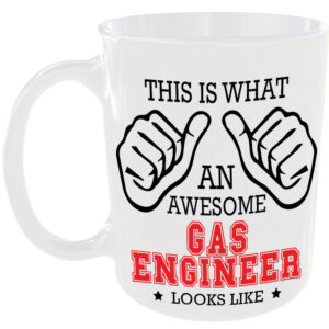 This is what an awesome Gas Engineer looks like - gift mug