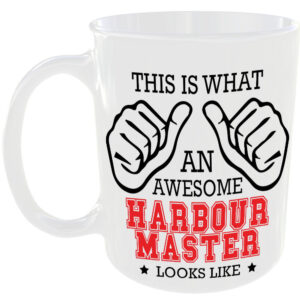 This is what an awesome Harbour Master looks like - gift mug