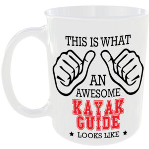 This is what an awesome Kayak Guide looks like - gift mug