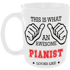 This is what an awesome Pianist looks like - gift mug