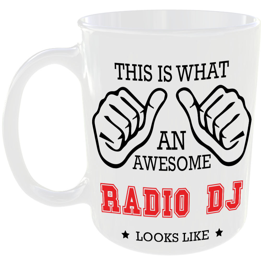 This is what an awesome Radio DJ looks like - gift mug