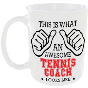 This is what an awesome Tennis Coach looks like - gift mug