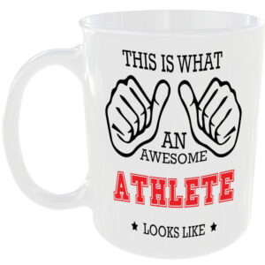 This is what an awesome Athlete looks like - gift mug