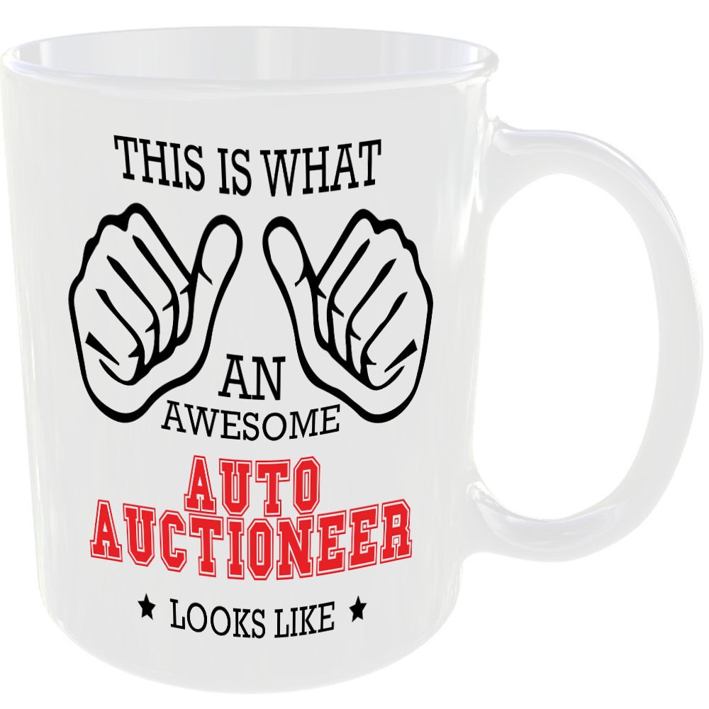 WHAT A AWESOME AUTO AUCTIONEER LOOKS LIKE MUG IDEAL GIFT CUP FOR WORK JOB CAREER - Image 2