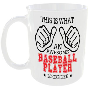 This is what an awesome Baseball Player looks like - gift mug