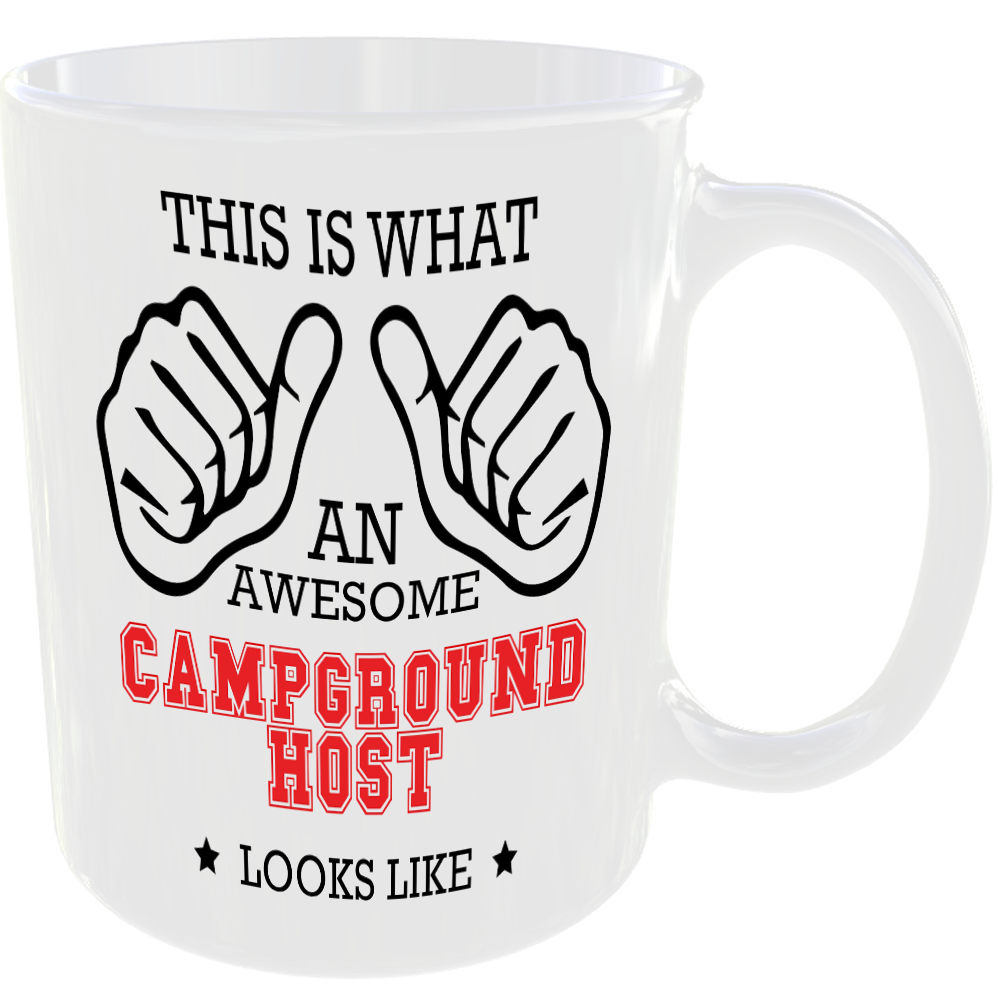 WHAT A AWESOME CAMPGROUND HOST LOOKS LIKE MUG IDEAL GIFT CUP FOR WORK JOB CAREER - Image 2