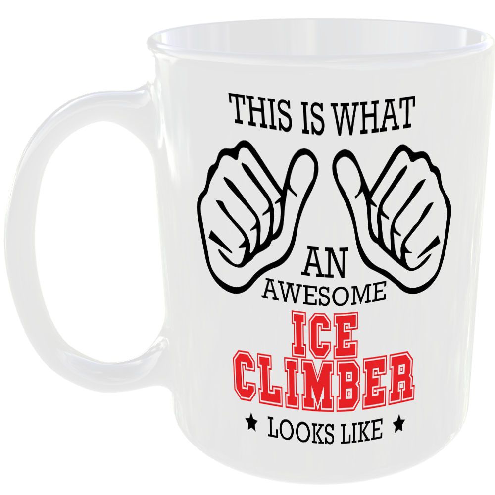 This is what an awesome Ice Climber looks like - gift mug