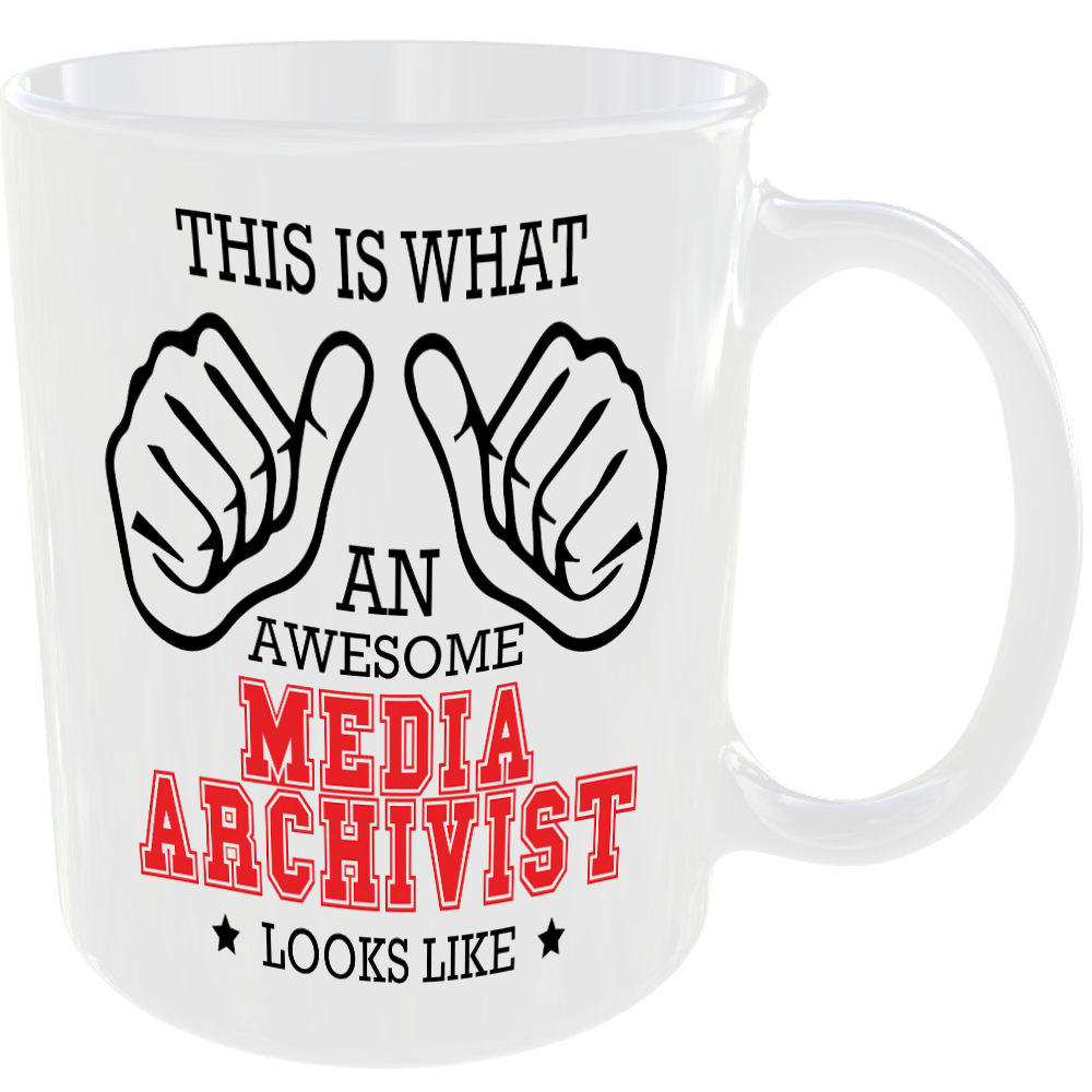 WHAT A AWESOME MEDIA ARCHIVIST LOOKS LIKE MUG IDEAL GIFT CUP FOR WORK JOB CAREER - Image 2