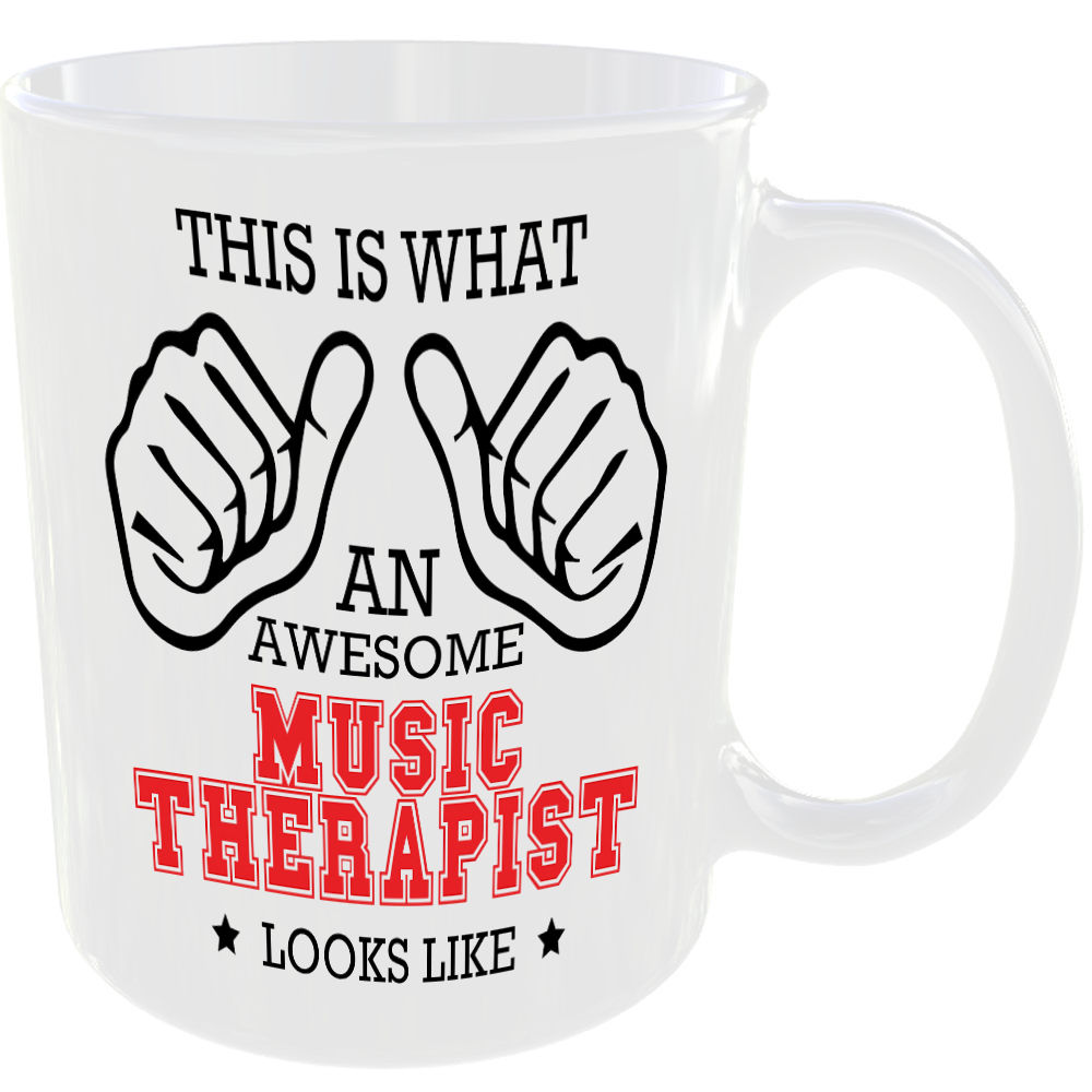 WHAT A AWESOME MUSIC THERAPIST LOOKS LIKE MUG IDEAL GIFT CUP FOR WORK JOB CAREER - Image 2