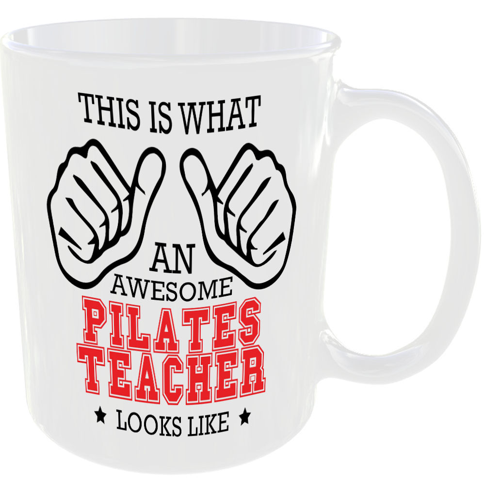 WHAT A AWESOME PILATES TEACHER LOOKS LIKE MUG IDEAL GIFT CUP FOR WORK JOB CAREER - Image 2