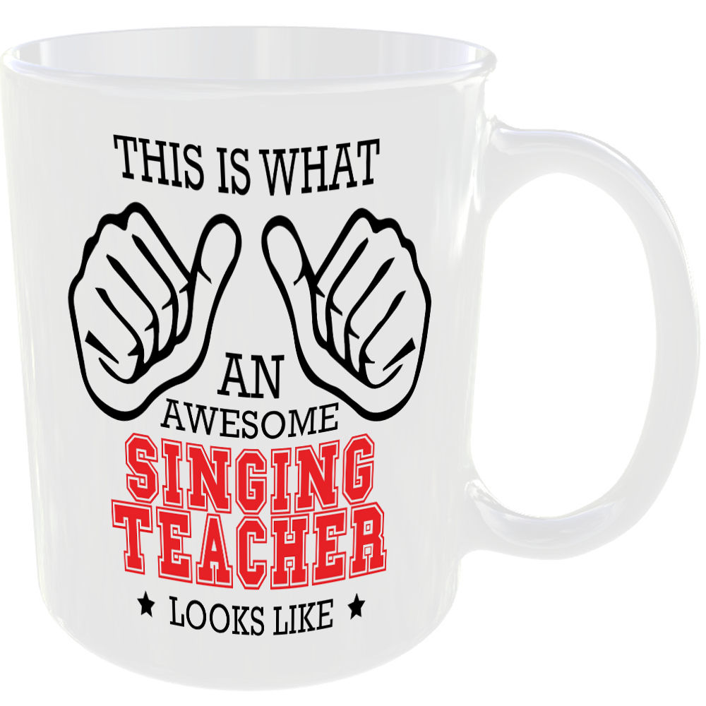 WHAT A AWESOME SINGING TEACHER LOOKS LIKE MUG IDEAL GIFT CUP FOR WORK JOB CAREER - Image 2