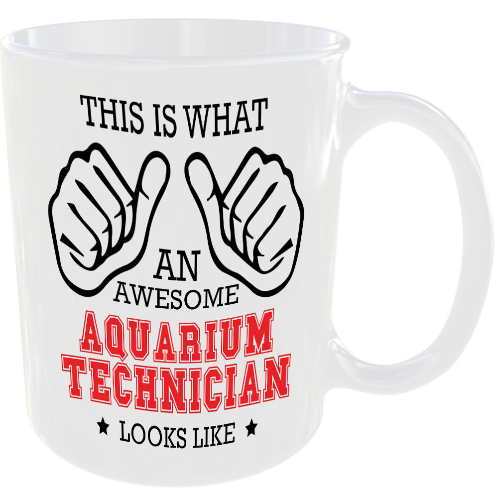 THIS IS WHAT AN AWESOME AQUARIUM TECHNICIAN LOOKS LIKE MUG IDEAL GIFT CUP FOR WORK JOB CAREER - Image 2