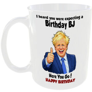 Birthday Gift Mug for Him Husband Boyfriend Boy Friend BJ Boris Johnson Joke Cup