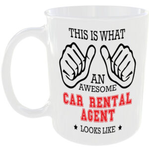 THIS IS WHAT AN AWESOME CAR RENTAL AGENT LOOKS LIKE MUG IDEAL GIFT CUP FOR JOB CAREER