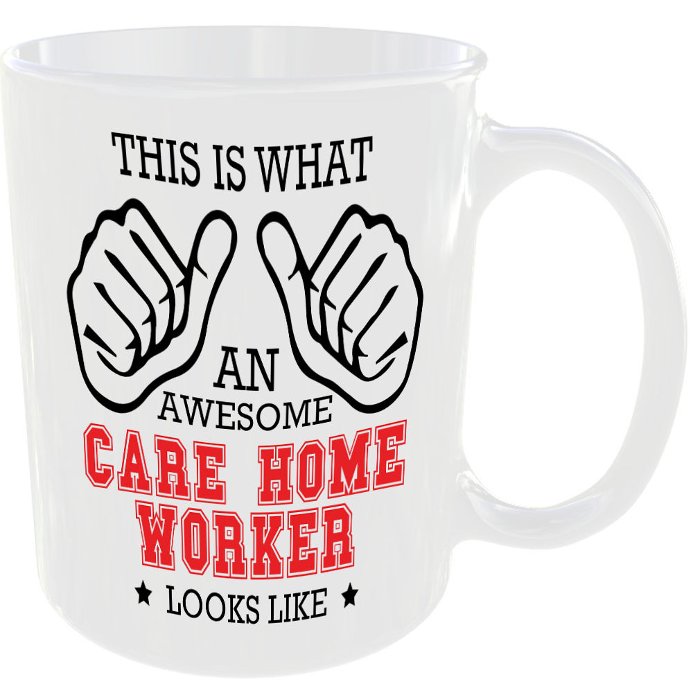 THIS IS WHAT AN AWESOME CARE HOME WORKER LOOKS LIKE MUG IDEAL GIFT CUP FOR WORK JOB CAREER - Image 2