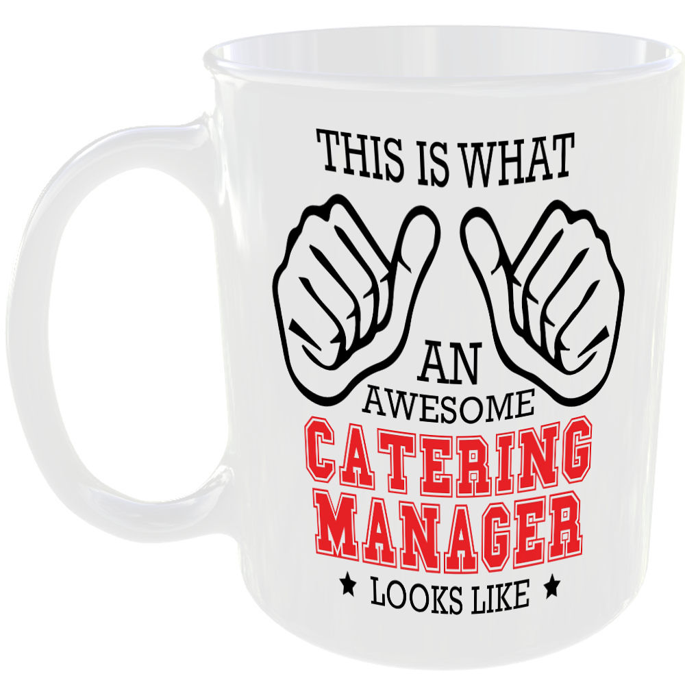 THIS IS WHAT AN AWESOME CATERING MANAGER LOOKS LIKE MUG IDEAL GIFT CUP FOR WORK JOB CAREER