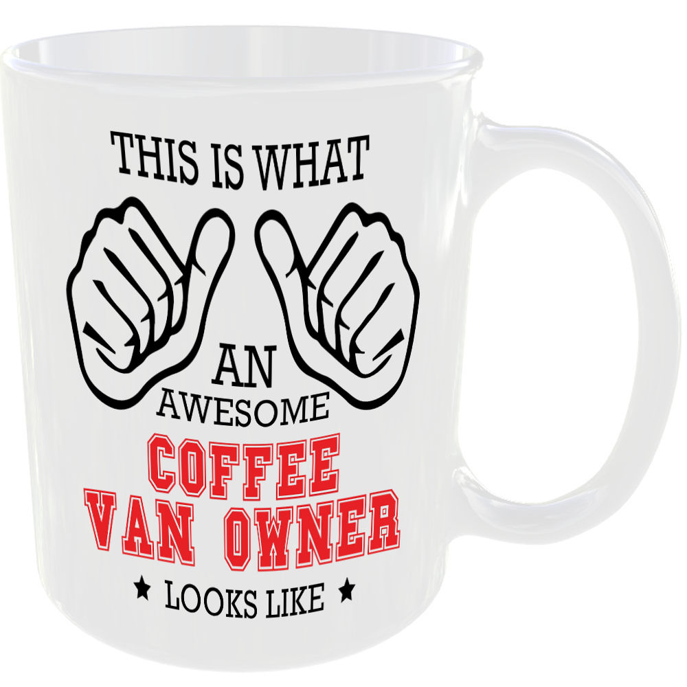THIS IS WHAT AN AWESOME COFFEE VAN OWNER LOOKS LIKE MUG IDEAL GIFT CUP FOR WORK JOB CAREER - Image 2