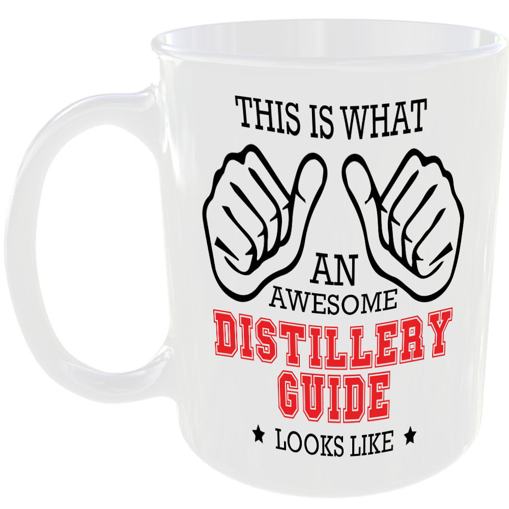 THIS IS WHAT AN AWESOME DISTILLERY GUIDE LOOKS LIKE MUG IDEAL GIFT CUP FOR WORK JOB CAREER