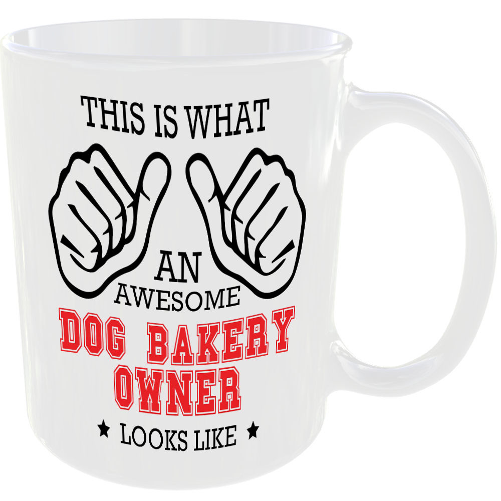 THIS IS WHAT AN AWESOME DOG BAKERY OWNER LOOKS LIKE MUG IDEAL GIFT CUP FOR WORK JOB CAREER - Image 2