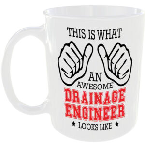 THIS IS WHAT AN AWESOME DRAINAGE ENGINEER LOOKS LIKE MUG IDEAL GIFT CUP FOR WORK JOB CAREER