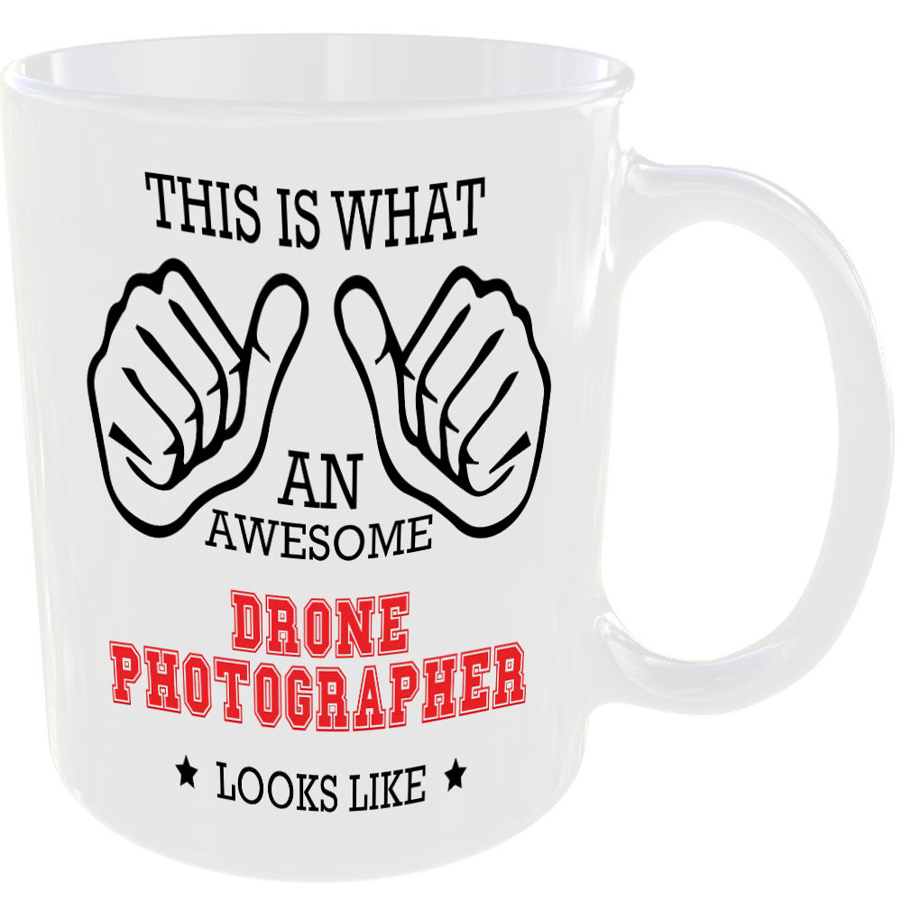 THIS IS WHAT AN AWESOME DRONE PHOTOGRAPHER LOOKS LIKE MUG IDEAL GIFT CUP FOR WORK JOB CAREER - Image 2