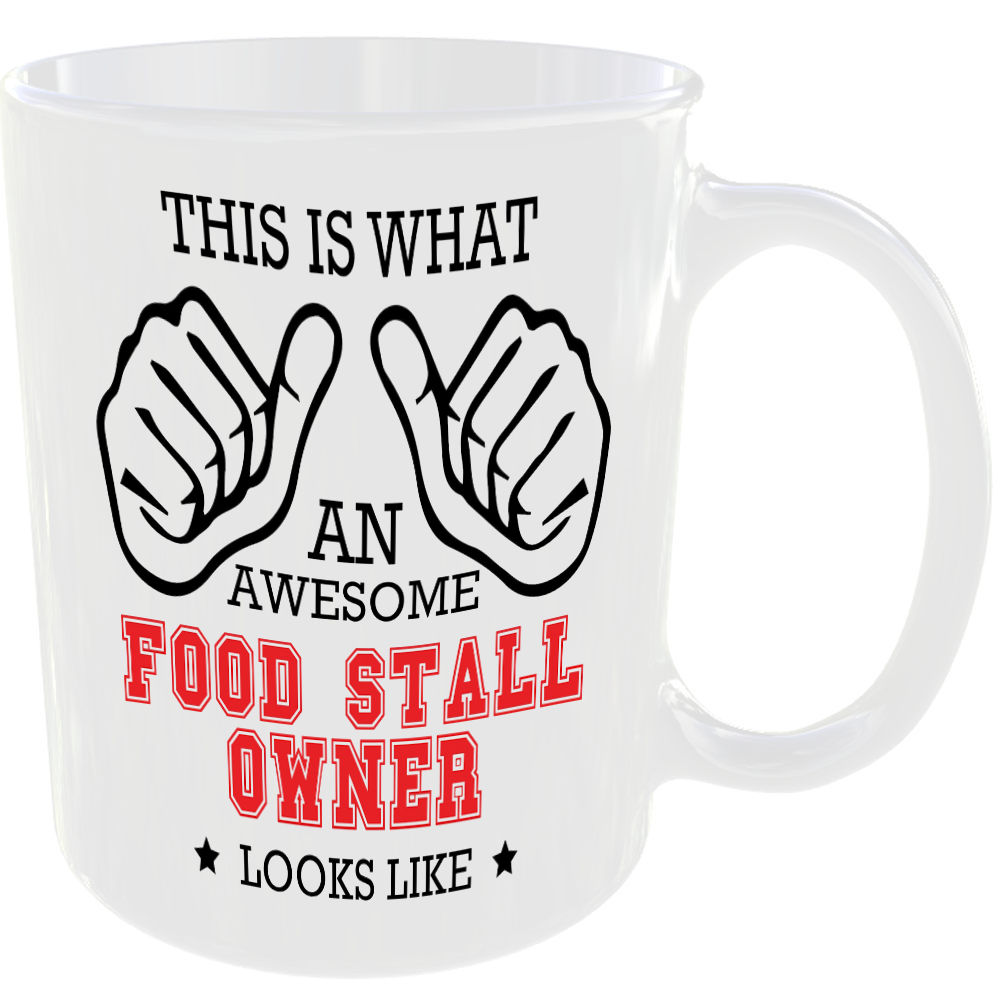 THIS IS WHAT AN AWESOME FOOD STALL OWNER LOOKS LIKE MUG IDEAL GIFT CUP FOR WORK JOB CAREER - Image 2