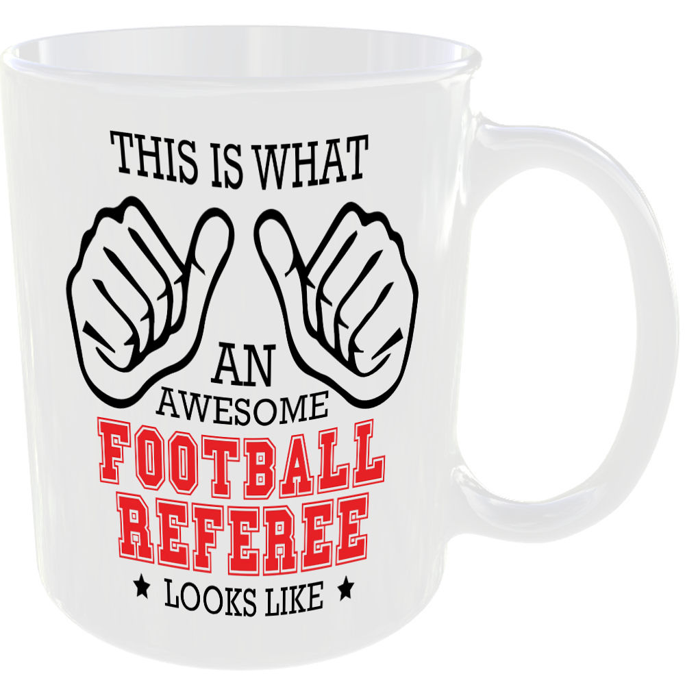 THIS IS WHAT AN AWESOME FOOTBALL REFEREE LOOKS LIKE MUG IDEAL GIFT CUP FOR WORK JOB CAREER - Image 2