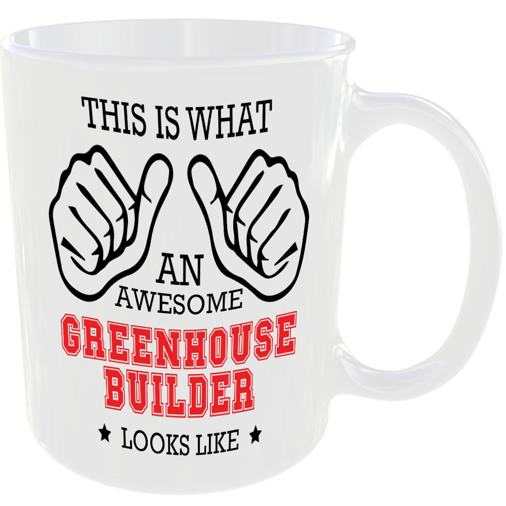 THIS IS WHAT AN AWESOME GREENHOUSE BUILDER LOOKS LIKE MUG IDEAL GIFT CUP FOR WORK JOB CAREER - Image 2