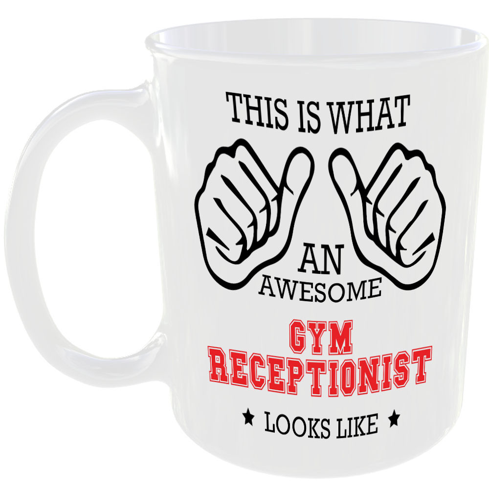 THIS IS WHAT AN AWESOME GYM RECEPTIONIST LOOKS LIKE MUG IDEAL GIFT CUP FOR WORK JOB CAREER