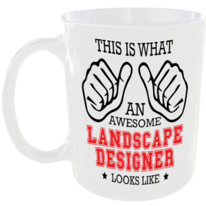 THIS IS WHAT AN AWESOME LANDSCAPE DESIGNER LOOKS LIKE MUG IDEAL GIFT CUP FOR WORK JOB CAREER