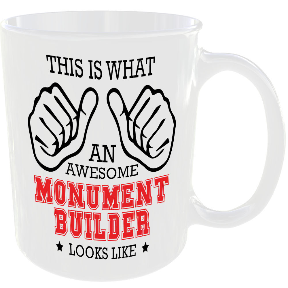 THIS IS WHAT AN AWESOME MONUMENT BUILDER LOOKS LIKE MUG IDEAL GIFT CUP FOR WORK JOB CAREER - Image 2