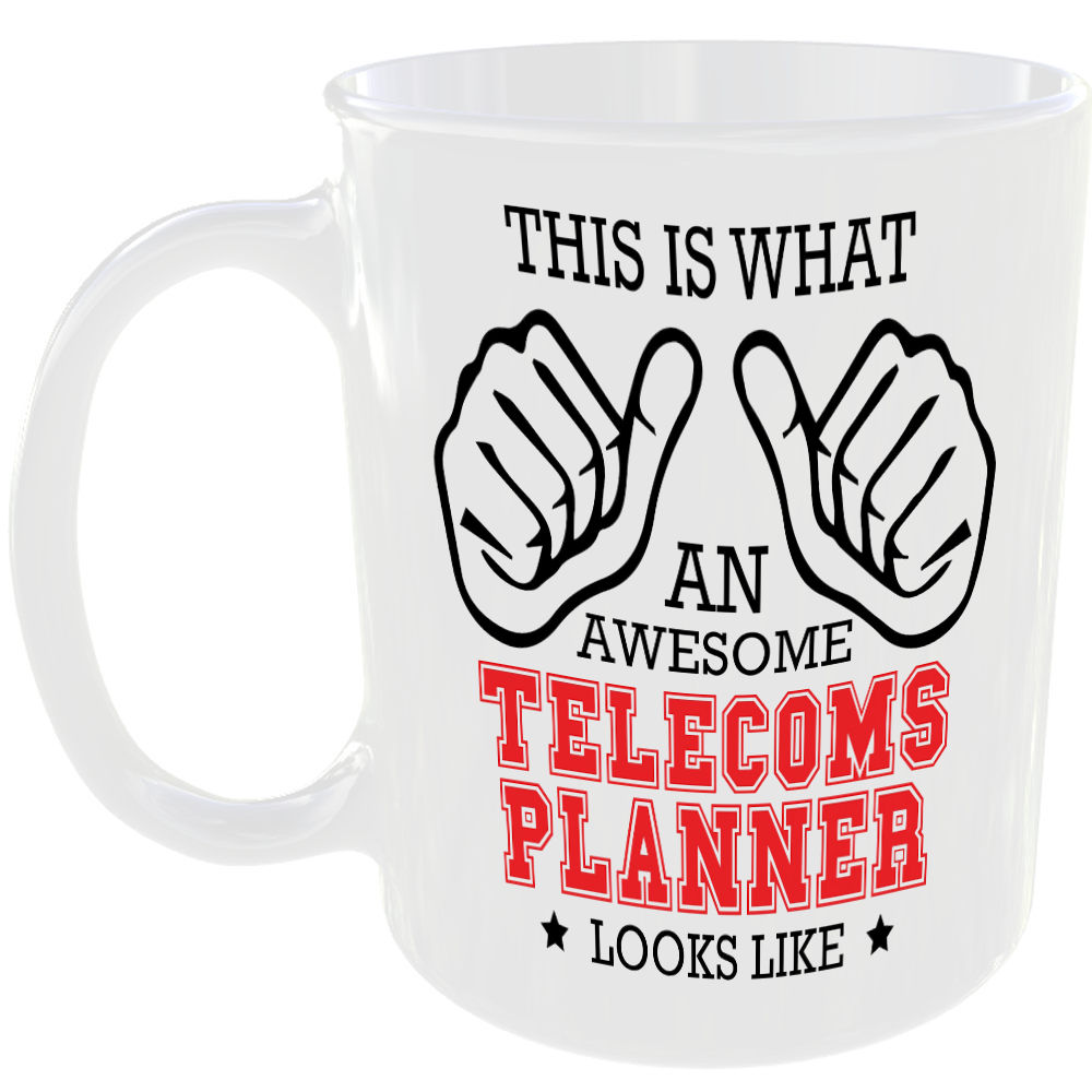 THIS IS WHAT AN AWESOME TELECOMS PLANNER LOOKS LIKE MUG IDEAL GIFT CUP FOR WORK JOB CAREER