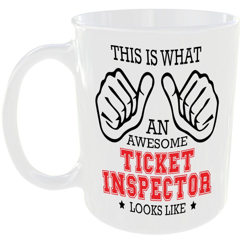 THIS IS WHAT AN AWESOME TICKET INSPECTOR LOOKS LIKE MUG IDEAL GIFT CUP FOR WORK JOB CAREER