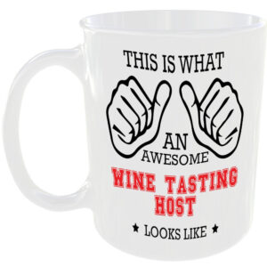 THIS IS WHAT AN AWESOME WINE TASTING HOST LOOKS LIKE MUG IDEAL GIFT CUP FOR WORK JOB CAREER