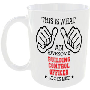 AWESOME BUILDING CONTROL OFFICER LOOKS LIKE MUG IDEAL GIFT CUP WORK JOB CAREER