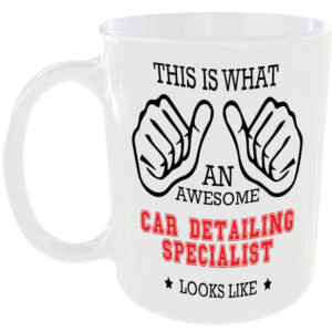 AWESOME CAR DETAILING SPECIALIST LOOKS LIKE MUG IDEAL GIFT CUP WORK JOB CAREER