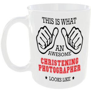 AWESOME CHRISTENING PHOTOGRAPHER LOOKS LIKE MUG IDEAL GIFT CUP WORK JOB CAREER