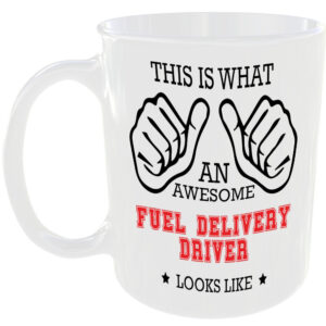 AWESOME FUEL DELIVERY DRIVER LOOKS LIKE MUG IDEAL GIFT CUP FOR WORK JOB CAREER
