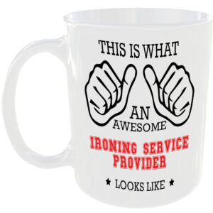 AWESOME IRONING SERVICE PROVIDER LOOKS LIKE MUG IDEAL GIFT CUP WORK JOB CAREER