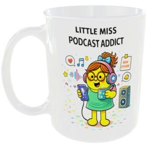 Little Miss Podcast Addict Mug Funny Audio Streaming Gift Tea Coffee Cup Mic🎙️☕