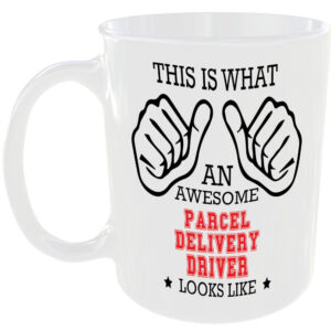AWESOME PARCEL DELIVERY DRIVER LOOKS LIKE MUG IDEAL GIFT CUP FOR WORK JOB CAREER